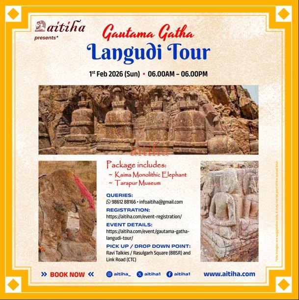 Gautama Gatha: Langudi Tour
